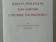 Grünthal: A. von Haller, J.W. von Goethe und ihre Nachkommen (1965) - Münster