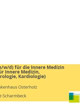 Chefarzt (m/w/d) für die Innere Medizin (Facharzt für Innere Medizin, Gastroenterologie, Kardiologie) - Osterholz-Scharmbeck