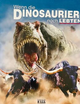 Buch Dinosaurier in unserer Welt - Dorfen