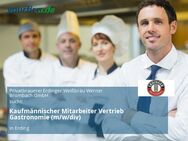 Kaufmännischer Mitarbeiter Vertrieb Gastronomie (m/w/div) - Erding