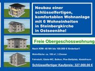 NEU ! Steinbergkirche, freie OG-Wohnung, Neubau u. schlüsselfertig - Steinbergkirche