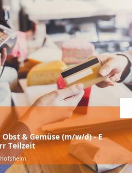 Verkäufer Obst & Gemüse (m/w/d) - E center Dürr Teilzeit - Tauberbischofsheim