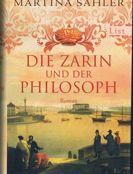 Die Zarin und der Philosoph (Sankt-Petersburg-Roman 2) - Roman - Mönchengladbach