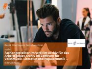 Fachangestellter (m/w/d) im Archiv für das Arbeitsgebiet Archiv im Zentrum für Volksmusik, Literatur und Popularmusik (ZeMuLi) des Bezirks Oberbayern in Bruckmühl - Bruckmühl