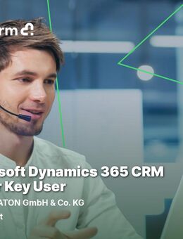 Microsoft Dynamics 365 CRM Power Key User (m/w/d) - Rastatt