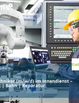 Servicetechniker (m/w/d) im Innendienst – Elektronik | Bahn | Reparatur - Berlin
