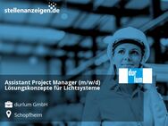 Assistant Project Manager (m/w/d) Lösungskonzepte für Lichtsysteme - Schopfheim