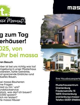 ? Komm vorbei! Tag der offenen Tür bei massa haus 19,20,21. Sept. in Oranienburg. Dein Traumhaus mit Grundstück wartet auf dich!?????? - Werneuchen