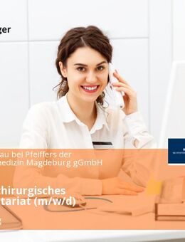 Sekretär chirurgisches Chefsekretariat (m/w/d) - Magdeburg