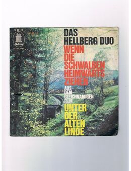 Das Hellberg Duo-Wenn die Schwalben Heimwärts ziehen-Unter der alten Linde-Vinyl-SL,Odeon,50/60er Jahre - Linnich
