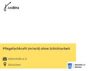 Pflegefachkraft (m/w/d) ohne Schichtarbeit - München
