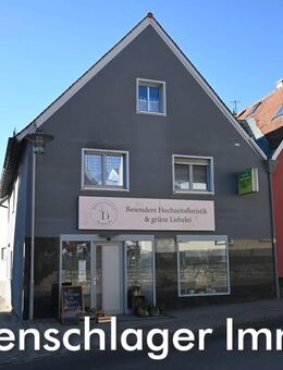JETZT NOCH HÖHERE MIETE! Zentral gelegenes Wohn-/Geschäftshaus in Deining bei Neumarkt i.d. OPf. - Deining