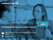 Professional Service Consultant (m/w/d) - Feldkirchen (Regierungsbezirk Oberbayern)