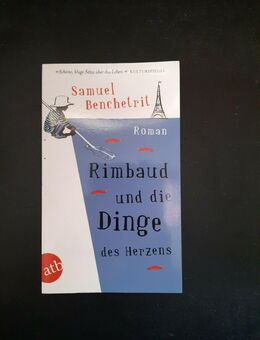 Rimbaud und die Dinge des Herzens von Samuel Benchetrit (2012, Taschenbuch) - Essen