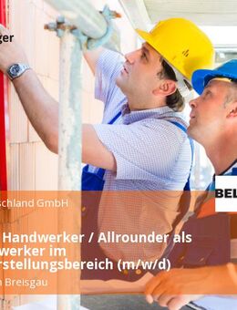 Baunaher Handwerker / Allrounder als Fachhandwerker im Wiederherstellungsbereich (m/w/d) - Freiburg (Breisgau)