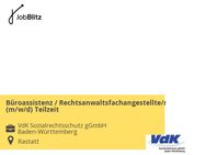 Büroassistenz / Rechtsanwaltsfachangestellte/r (m/w/d) Teilzeit - Rastatt