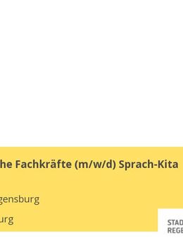 Pädagogische Fachkräfte (m/w/d) Sprach-Kita - Regensburg