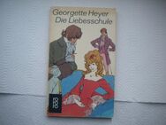 Die Liebesschule,Georgette Heyer,Rowohlt,1974 - Linnich