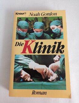 Noah Gordon - Die Klinik - Essen