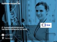 IT Systemadministrator Verzeichnisdienste (m/w/d) - Hannover