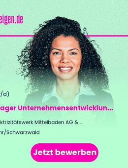 Manager Unternehmensentwicklung - Betriebswirt (Business Management, Wirtschaft, BWL), Wirtschaftsingenieur o. ä. (m/w/d) Energiewirtschaft - Lahr (Schwarzwald)