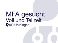 Medizinische Fachangestellte (MFA) in Voll- und/oder Teilzeit gesucht - Krefeld