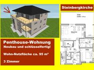 Steinbergkirche, freie Penthouse-Wohnung, Neubau u. schlüsselfertig - Steinbergkirche