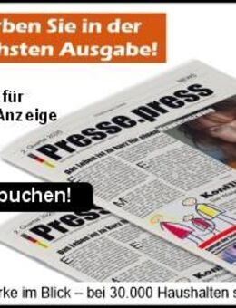 Jetzt in unserer Zeitung werben – www.presse.press - Düsseldorf