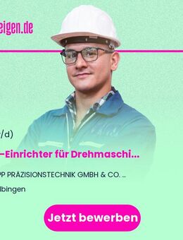 CNC-Einrichter (m/w/d) für Drehmaschinen - Kolbingen