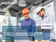 Bauzeichner / Bauingenieur (m/w/d) für die Planung von Stahlbetonfertigteilen - Stutensee