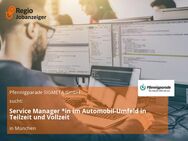Service Manager *in im Automobil-Umfeld in Teilzeit und Vollzeit - München