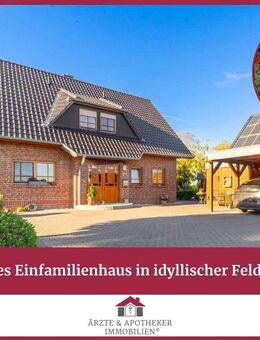 Gepflegtes Einfamilienhaus in idyllischer Feldrandlage - Petershagen