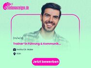 Trainer*in (m/w/d) Führung & Kommunikation in Präsenz sowie Online-Veranstaltungen - Köln