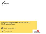 Sozialpädagogische Fachkraft (m/w/d) Kinderschutzhaus - Regensburg