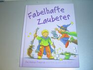 Fabelhafte Zauberer - Die kleinen Freunde und ihre spannende Welt, Parragon Hardcover - Chemnitz