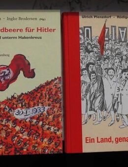 Eine Erdbeere für Hitler, herausgegeben von Carola Stern und Ingke Brodersen+Ein Land, genannt die DDR, herausgegeben von Ulrich Plenzdorf und Rüdiger Dammann. 2 Bücher zus. 6,- - Flensburg