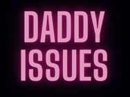 Du hast Daddy Issues? - Kronberg (Taunus)