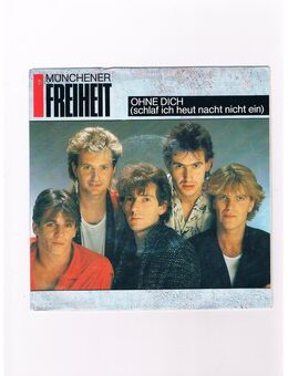 Münchner Freiheit-Ohne dich-Tochter der Venus-Vinyl-SL,1985 - Linnich