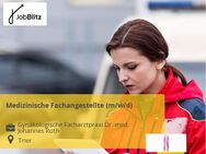 Medizinische Fachangestellte (m/w/d) - Trier