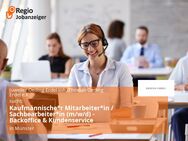 Kaufmännische*r Mitarbeiter*in / Sachbearbeiter*in (m/w/d) - Backoffice & Kundenservice - Münster