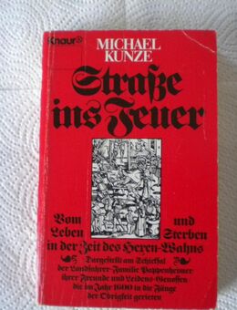 Straße ins Feuer,Michael Kunze,Droemer Knaur,1982 - Linnich