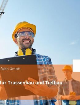 Bauleiter für Trassenbau und Tiefbau (m/w/d) - Lippetal