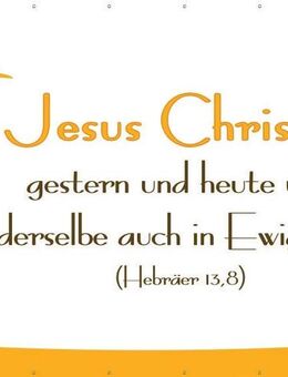 Kirchenbedarf: Bibelvers-Wand-Banner 150 x 100 cm -Hebräer 13,8 - Wanddeko - Kirchenbanner/Gemeinde - Wilhelmshaven Zentrum
