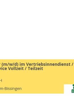Mitarbeiter (m/w/d) im Vertriebsinnendienst / Kundenservice Vollzeit / Teilzeit - Bietigheim-Bissingen