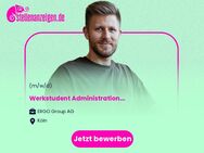 Werkstudent Administration (m/w/d) - Köln