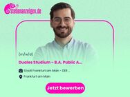 Duales Studium - B.A. Public Administration – Sommersemester 2025 - Frankfurt (Main)