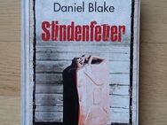 Sündenfeuer. Gebundene Ausgabe v. 2011, Weltbild Verlag, Daniel Blake (Autor) - Rosenheim