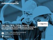 Dipl.-Ing. / M.Sc. / B.Eng. (m/w/d) Fachrichtung Siedlungswasserwirtschaft / Bauingenieurwesen / Umwelttechnik - Eisenach