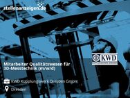 Mitarbeiter Qualitätswesen für 3D-Messtechnik (m/w/d) - Dresden