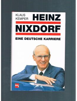 Heinz Nixdorf,Klaus Kemper,Moderne Industrie,2001 - Linnich